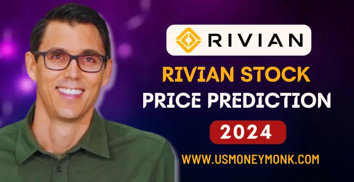 Rivian Stock Price Prediction 2024